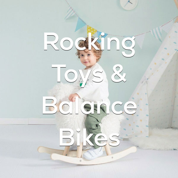 Rocking Toys & Balance Bikes